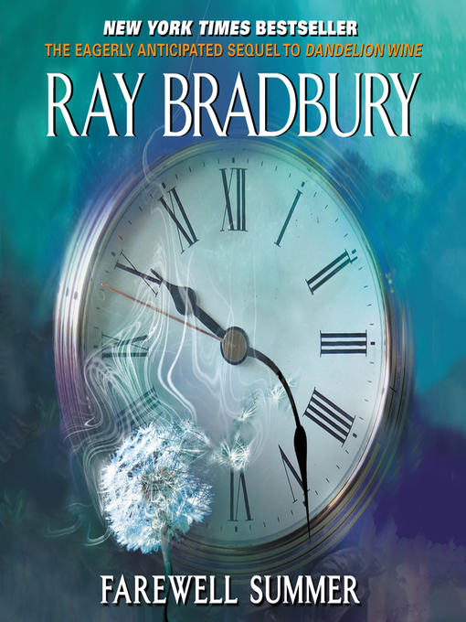 Title details for Farewell Summer by Ray Bradbury - Available